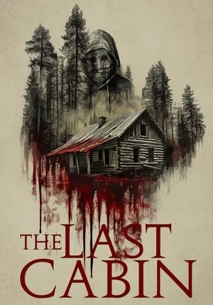 Regarder The Last Cabin en streaming complet