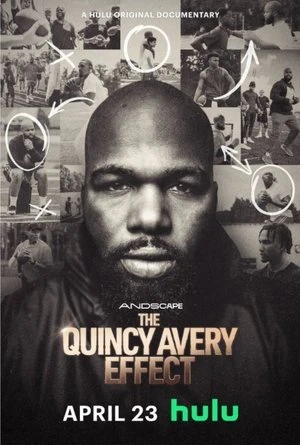 Regarder The Quincy Avery Effect en streaming complet