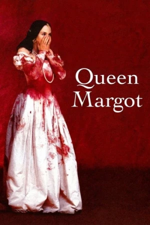 Regarder La Reine Margot en streaming complet