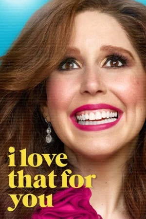 Regarder I Love That for You - Saison 1 en streaming complet