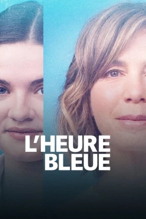 Regarder L’Heure Bleue - Saison 3 en streaming complet