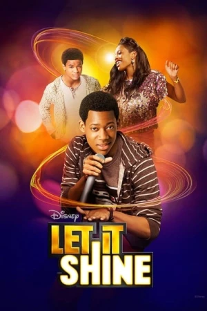 Regarder Let It Shine en streaming complet