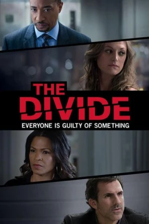 The Divide - Saison 1 affiche 